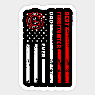 Best Firefighter Dad Ever Sticker